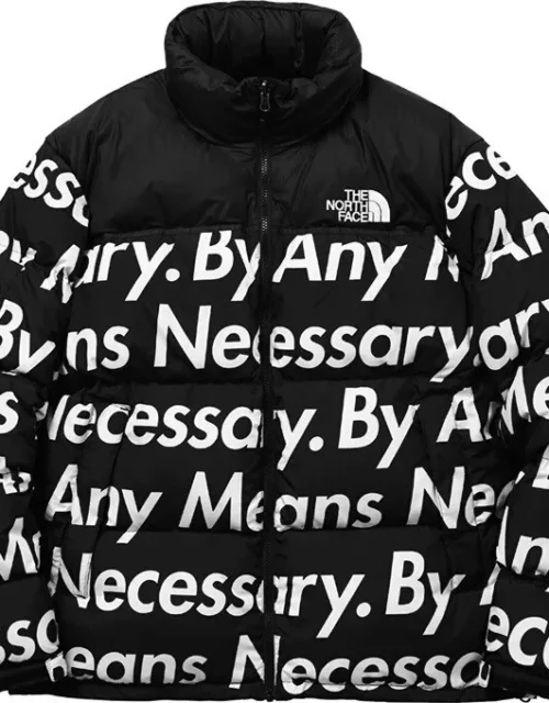 By Any Means Necessary Nuptse Jacket